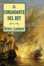 El Comandante Del Rey - Preview