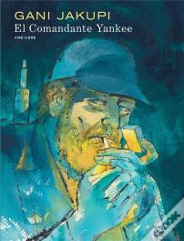 El Commandante Yankee