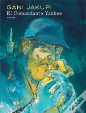 Capa do artigo El Commandante Yankee