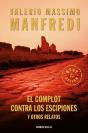 El Complot Contra Los Escipiones Y Otros Relatos - Preview