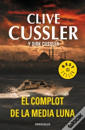El Complot De La Media Luna (Dirk Pitt 21)
