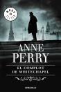 El Complot De Whitechapel (Inspector Thomas Pitt 21) - Preview
