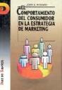 El Comportamiento Del Consumidor En La Estrategia De Marketing - Preview