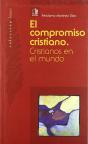El Compromiso Cristiano. Cristianos En El Mundo - Preview