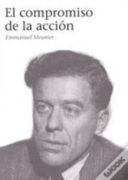 El Compromiso De La Accion