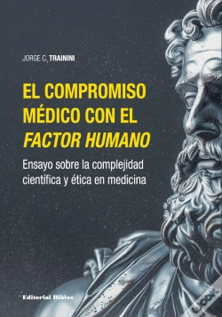 Capa do artigo El Compromiso Médico Con El Factor Humano