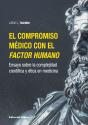 El Compromiso Médico Con El Factor Humano - Preview