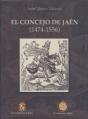 El Concejo De Jaén (1474-1556) - Preview