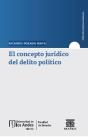 El Concepto Jurídico Del Delito Político - Preview