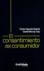 El Consentimiento Del Consumidor - Preview