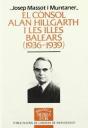 El Cònsol Alan Hillgarth I Les Illes Balears (1936-1939) - Preview