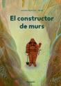El Constructor De Murs - Preview