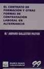 El Contrato De Formación Y Otras Formas De Contratación Laboral En Alternancia - Preview