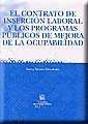 El Contrato De Inserción Laboral Y Los Programas Públicos De Mejora De La Ocupabilidad - Preview