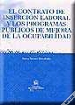 Capa do artigo El Contrato De Inserción Laboral Y Los Programas Públicos De Mejora De La Ocupabilidad