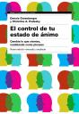 El Control De Tu Estado De Ánimo. 2ª Edición - Preview