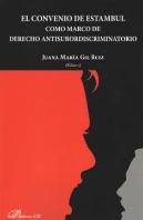 El Convenio De Estambul. Como Marco De Derecho Antisubordiscriminatorio