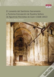 Capa do artigo El Convento Del Santísimo Sacramento Y Purísima Concepción De Nuestra Señora De Agustinas Recoletas