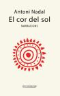 El Cor Del Sol - Preview
