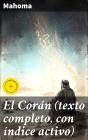 El Corán (Texto Completo, Con Índice Activo) - Preview