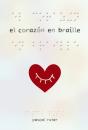 El Corazón En Braille - Preview