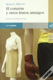Capa do artigo El Corazón Y Otros Frutos Amargos