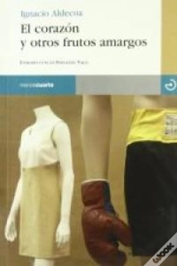 Capa do artigo El Corazón Y Otros Frutos Amargos