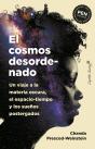 El Cosmos Desordenado - Preview