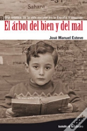 Capa do artigo El Çrbol Del Bien Y Del Mal (Ed. Bosillo)