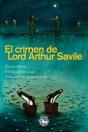 El Crimen De Lord Arthur Savile - Preview
