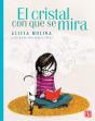 El Cristal Con Que Se Mira - Preview