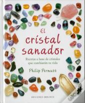 El Cristal Sanador (Cartoné)