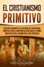 El Cristianismo Primitivo - Preview