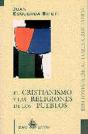 El Cristianismo Y Las Religiones De Los Pueblos - Preview