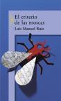 El Criterio De Las Moscas - Preview