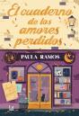 El Cuaderno De Los Amores Perdidos - Preview
