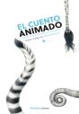 El Cuento Animado - Preview