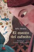 El Cuento Del Cafecito