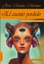 El Cuento Perdido - Preview