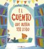 El Cuento Que Quería Ser Leído - Preview