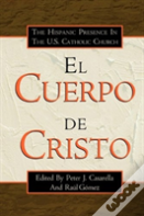 El Cuerpo De Cristo