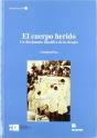 El Cuerpo Herido - Preview