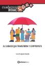 El Cuidado Que Transforma Y Compromete - Preview