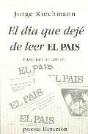 El D¡A Que Dejé De Leer "El Pa¡S" - Preview