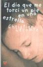 El D¡A Que Me Torc¡ El Pie En Una Estrella - Preview