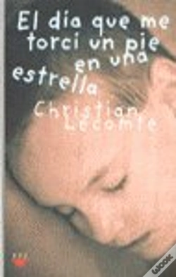 Capa do artigo El D¡A Que Me Torc¡ El Pie En Una Estrella