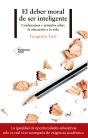 El Deber Moral De Ser Inteligente - Preview
