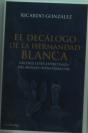 El Decálogo De La Hermandad Blanca - Preview
