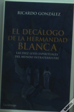 Capa do artigo El Decálogo De La Hermandad Blanca