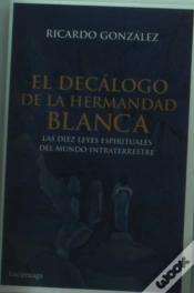 Capa do artigo El Decálogo De La Hermandad Blanca
